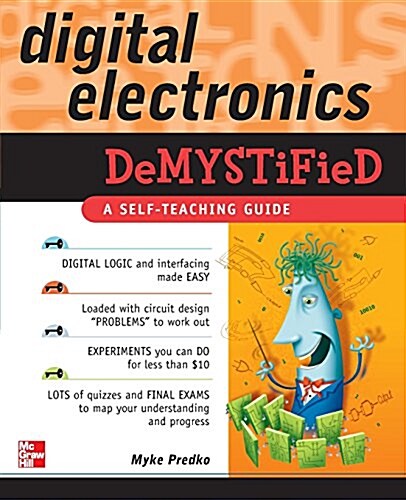 Digital Electronics Demystified (Paperback)