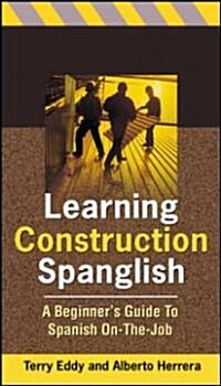 Learning Construction Spanglish (Paperback)