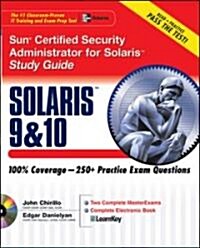 Sun Certified Security Administrator for Solaris 9 & 10 Study Guide (Paperback)