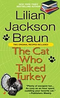 The Cat Who Talked Turkey (Mass Market Paperback, Jove Mass-Marke)