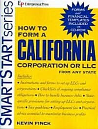 How To Form A California Corporation Or Llc from any State (Paperback, CD-ROM)