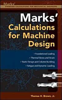 Marks Calculations for Machine Design (Hardcover)