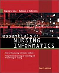Essentials Of Nursing Informatics (Paperback, 4th)