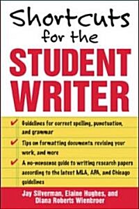 Shortcuts for the Student Writer (Paperback)