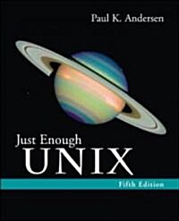 Just Enough UNIX (Paperback, 5)