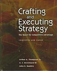 Crafting and Executing Strategy: The Quest for Competitive Advantage (Hardcover, 14)