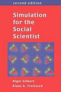 Simulation for the Social Scientist (Paperback, 2 ed)