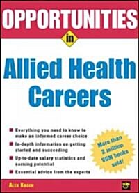 Opportunities in Allied Health Careers, Revised Edition (Paperback, Revised)