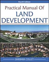 Practical Manual of Land Development (Hardcover, 4)
