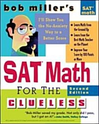 Bob Millers SAT Math for the Clueless (Paperback, 2)