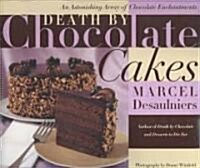 [중고] Death by Chocolate Cakes (Hardcover, 1st)