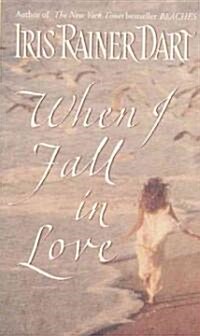 When I Fall in Love (Paperback)