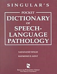 Singulars Pocket Dictionary of Speech-Language Pathology (Paperback)