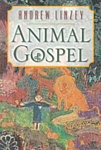 Animal Gospel (Paperback)