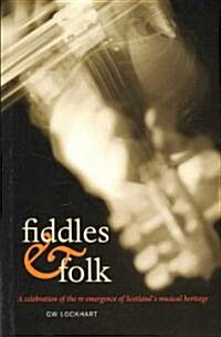 Fiddles and Folk (Paperback)