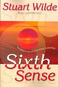 [중고] Sixth Sense: Including the Secrets of the Etheric Subtle Body (Paperback)