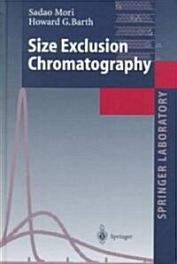 Size Exclusion Chromatography (Hardcover)