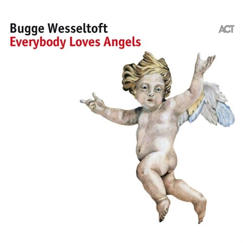 [수입] Bugge Wesseltoft - Everybody Loves Angels [180g LP]