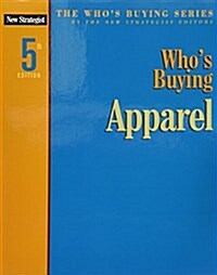 Whos Buying Apparel (Paperback, 5th)