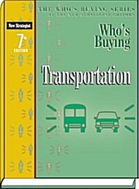 Whos Buying Transportation (Paperback, 7th)