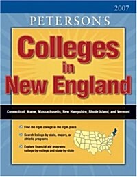 Petersons Colleges in New England 2007 (Paperback, 22th)