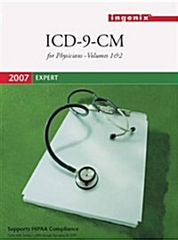 ICD-9-CM 2007 Expert for Physicians Vols 1 & 2 (Spiral) (Spiral)