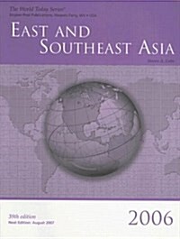 East and Southeast Asia 2006 (Paperback, 39th)