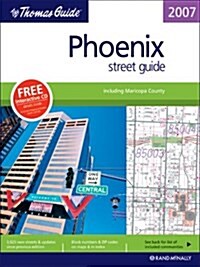 Thomas Guide 2007 Phoenix Street Guide (Paperback, Spiral)