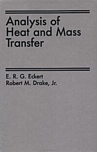 Analysis of Heat and Mass Transfer (Hardcover)