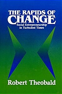 The Rapids of Change (Hardcover, 1st)