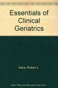 Essentials of clinical geriatrics 2nd ed