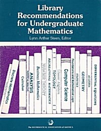 Library Recommendations for Undergraduate Mathematics (Paperback)