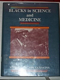Blacks in Science and Medicine (Hardcover)