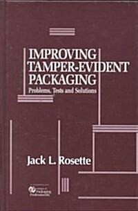 Improving Tamper-Evident Packaging (Hardcover)