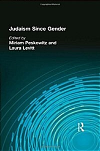 Judaism Since Gender (Hardcover)