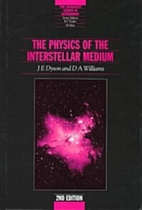 Physics of the Interstellar Medium (Hardcover, 2 Rev ed)