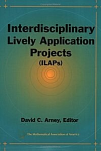 Interdisciplinary Lively Application Projects (Ilaps) (Paperback)