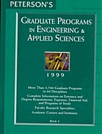 Petersons Graduate Programs in Engineering & Applied Sciences 1999 (Hardcover)