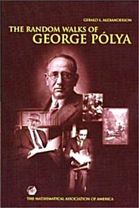 The Random Walks of George Polya (Hardcover)