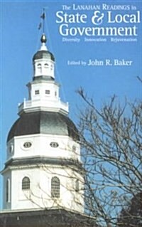 The Lanahan Readings in State & Local Government (Paperback)