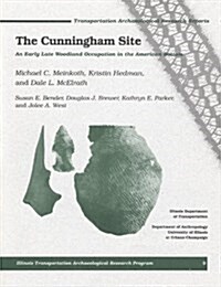 The Cunningham Site (Paperback)