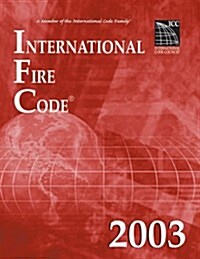 International Fire Code 2003 (Loose Leaf)