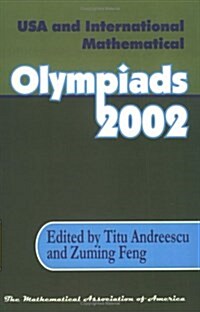 USA & International Mathematical Olympiads 2002 (Paperback)