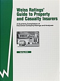 Weiss Ratings Guide to Property and Casualty Insurers (Paperback, 44th)