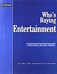 Whos Buying Entertainment (Paperback)