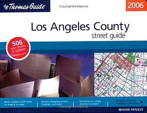 The Thomas Guide 2006 Los Angeles County (Paperback)