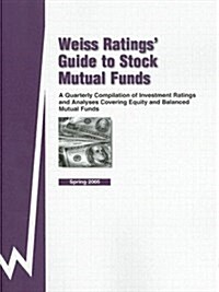 Weiss Ratings Guide to Stock Mutual Funds (Paperback, 27th)
