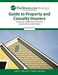 TheStreet.com Ratings Guide to Property & Casualty Insurers, Summer 2007 (Paperback)