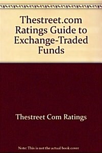 Thestreet.com Ratings Guide to Exchange-Traded Funds (Hardcover, Fall 2009)