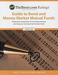 TheStreet.com Ratings Guide to Bond & Money Market Mutual Funds (Paperback)